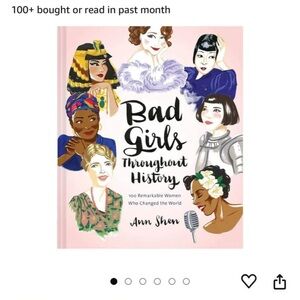 New hardcover book, Bad Girls Throughout History.